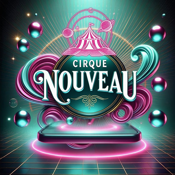 CIRQUE NOUVEAU 